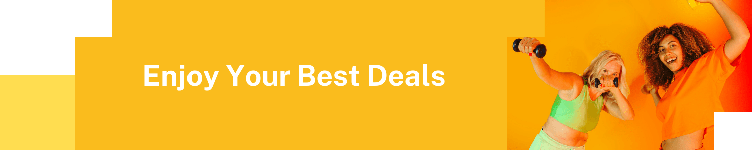 Enjoy Your Best Deals